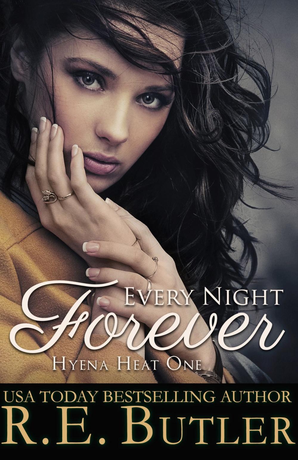 Big bigCover of Every Night Forever (Hyena Heat One)