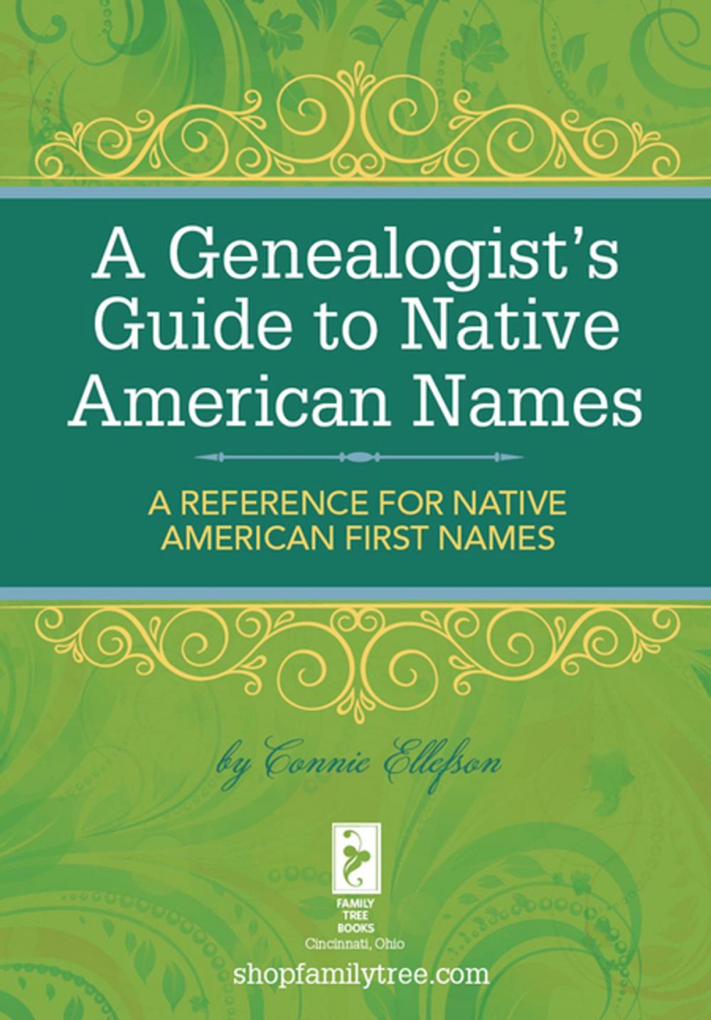 Big bigCover of A Genealogist's Guide to Native American Names