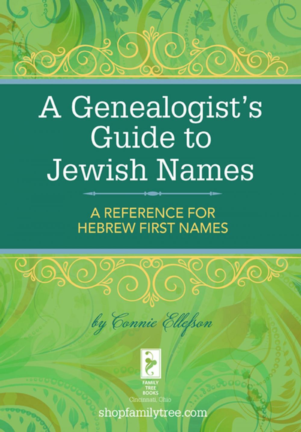 Big bigCover of A Genealogist's Guide to Jewish Names