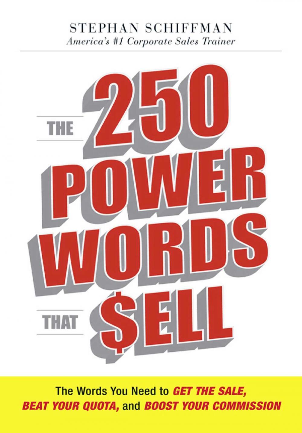 Big bigCover of The 250 Power Words That Sell