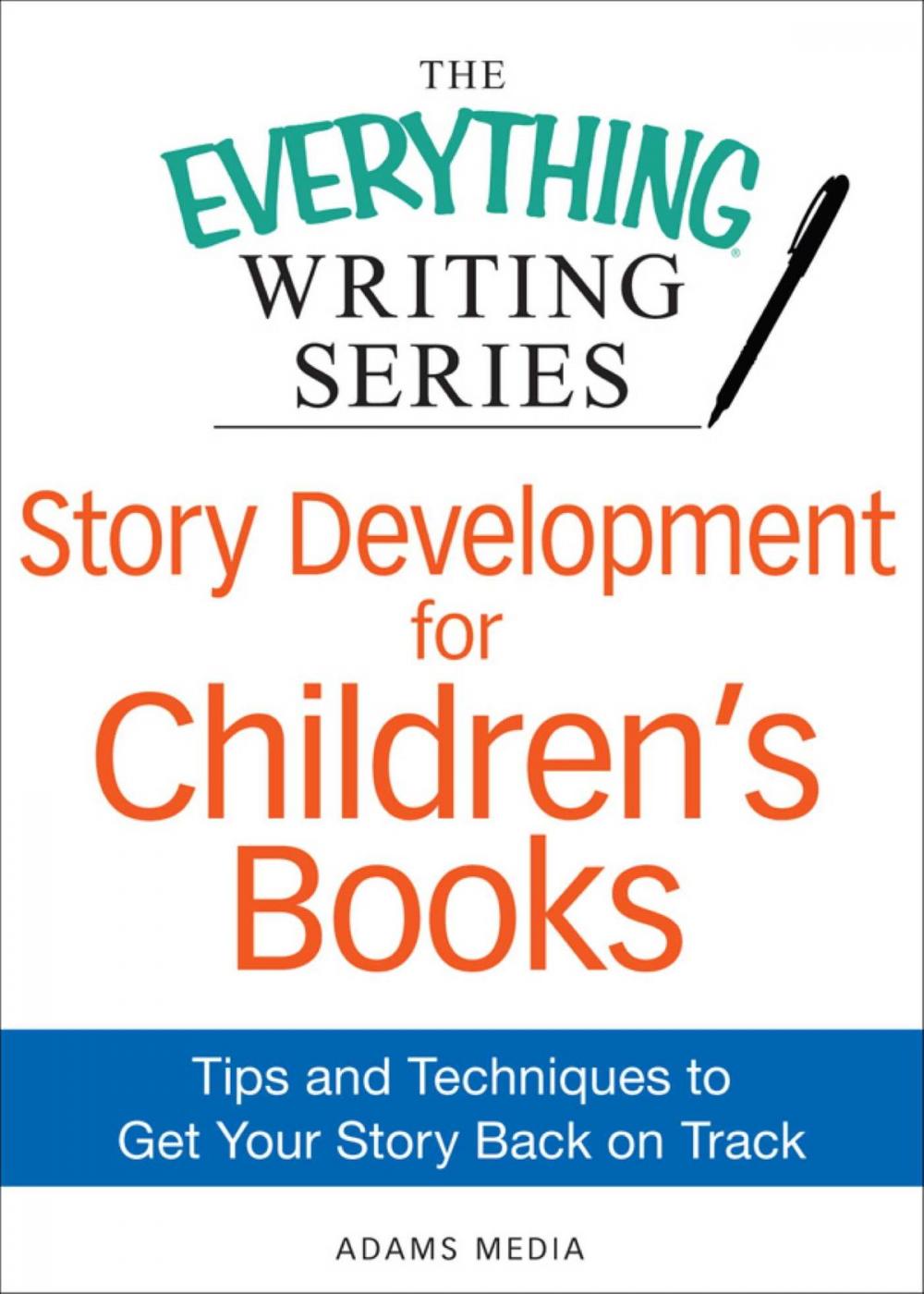 Big bigCover of Story Development for Children's Books