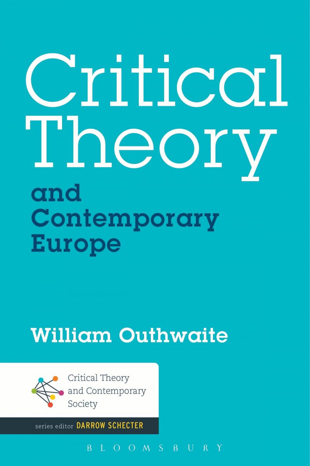 Big bigCover of Critical Theory and Contemporary Europe