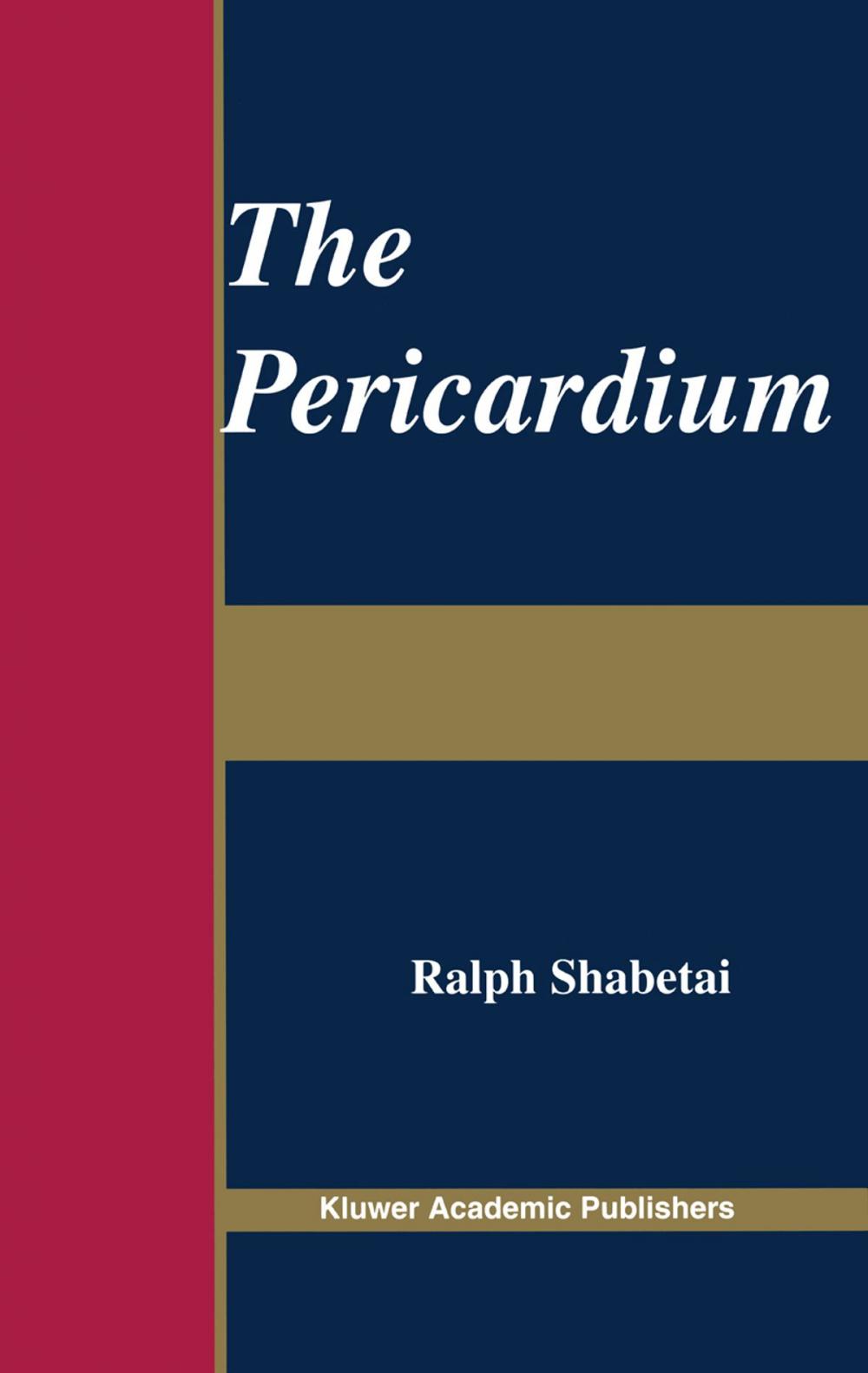 Big bigCover of The Pericardium