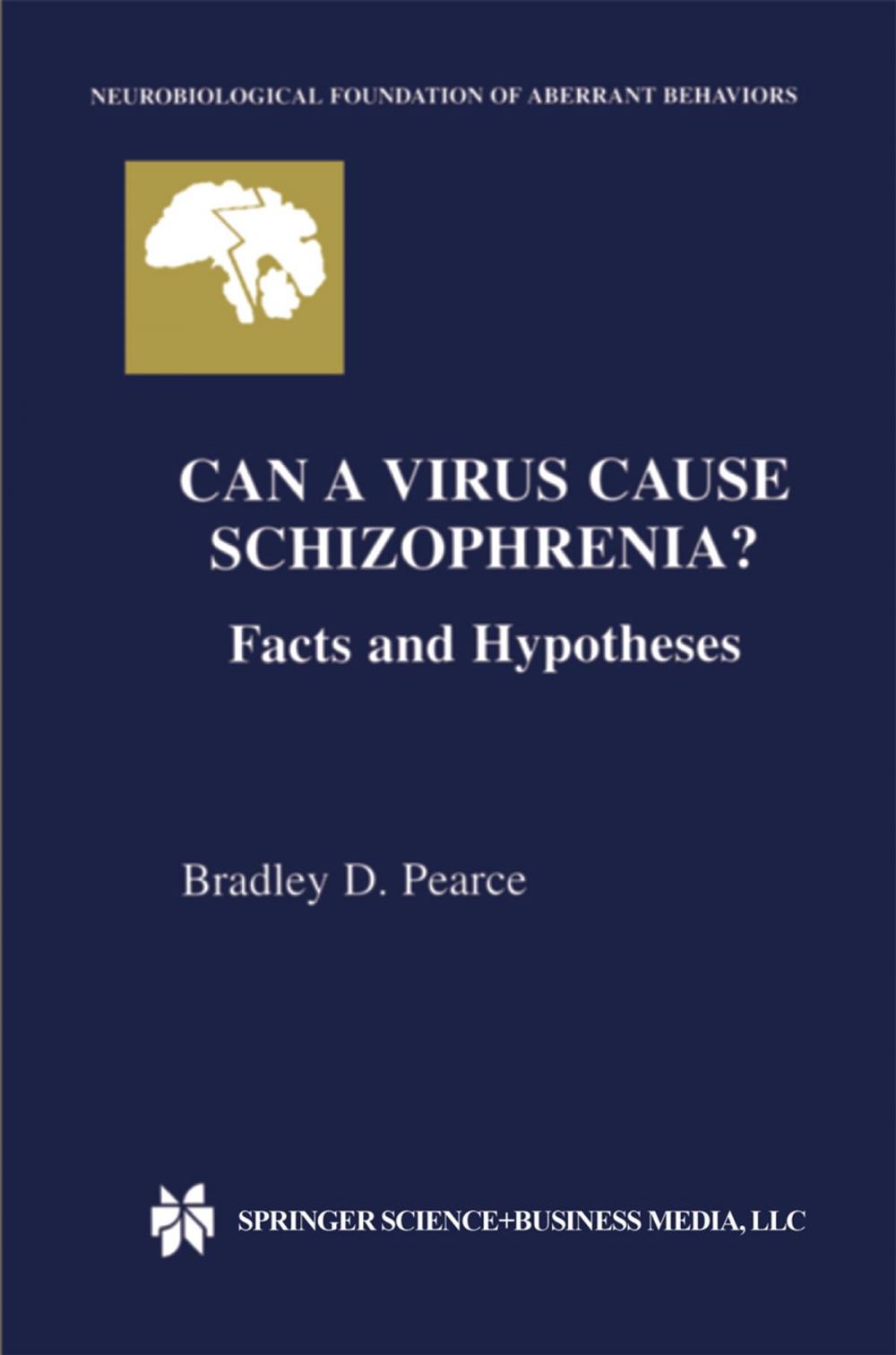 Big bigCover of Can a Virus Cause Schizophrenia?