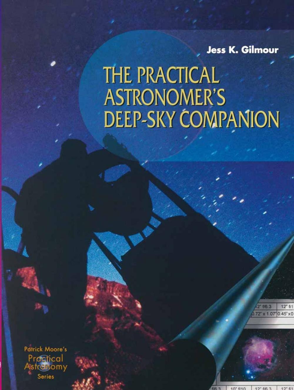 Big bigCover of The Practical Astronomer’s Deep-sky Companion