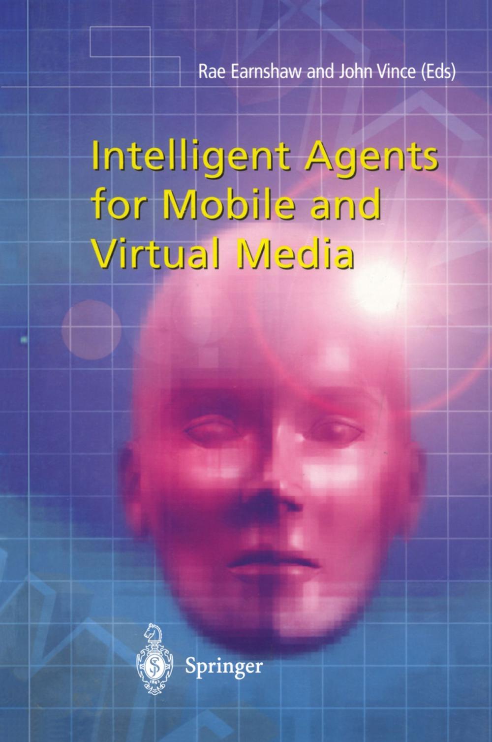 Big bigCover of Intelligent Agents for Mobile and Virtual Media