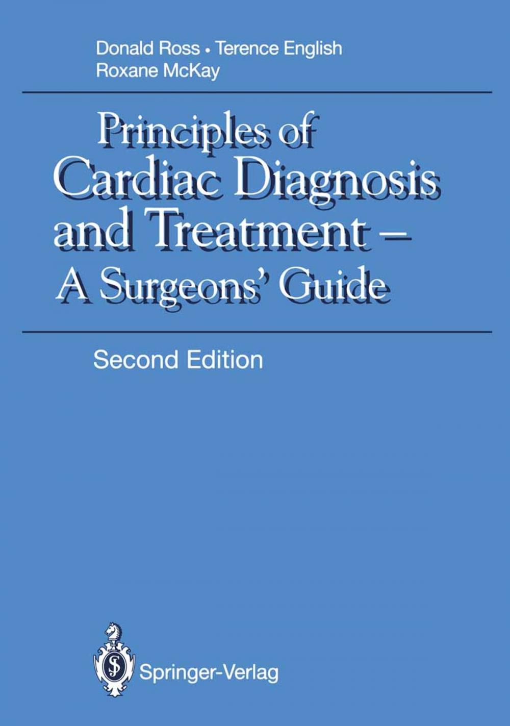 Big bigCover of Principles of Cardiac Diagnosis and Treatment