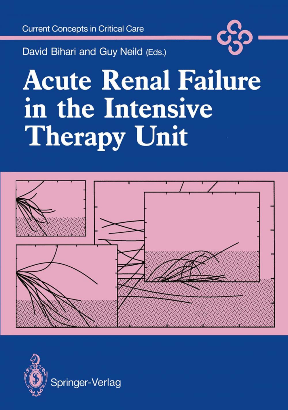 Big bigCover of Acute Renal Failure in the Intensive Therapy Unit