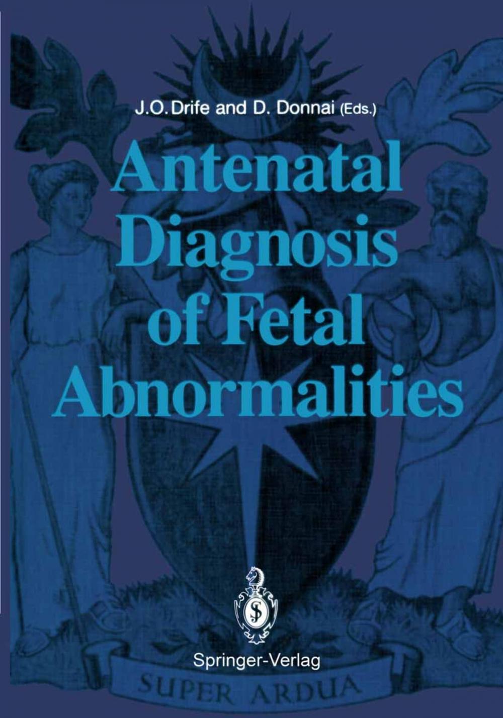 Big bigCover of Antenatal Diagnosis of Fetal Abnormalities