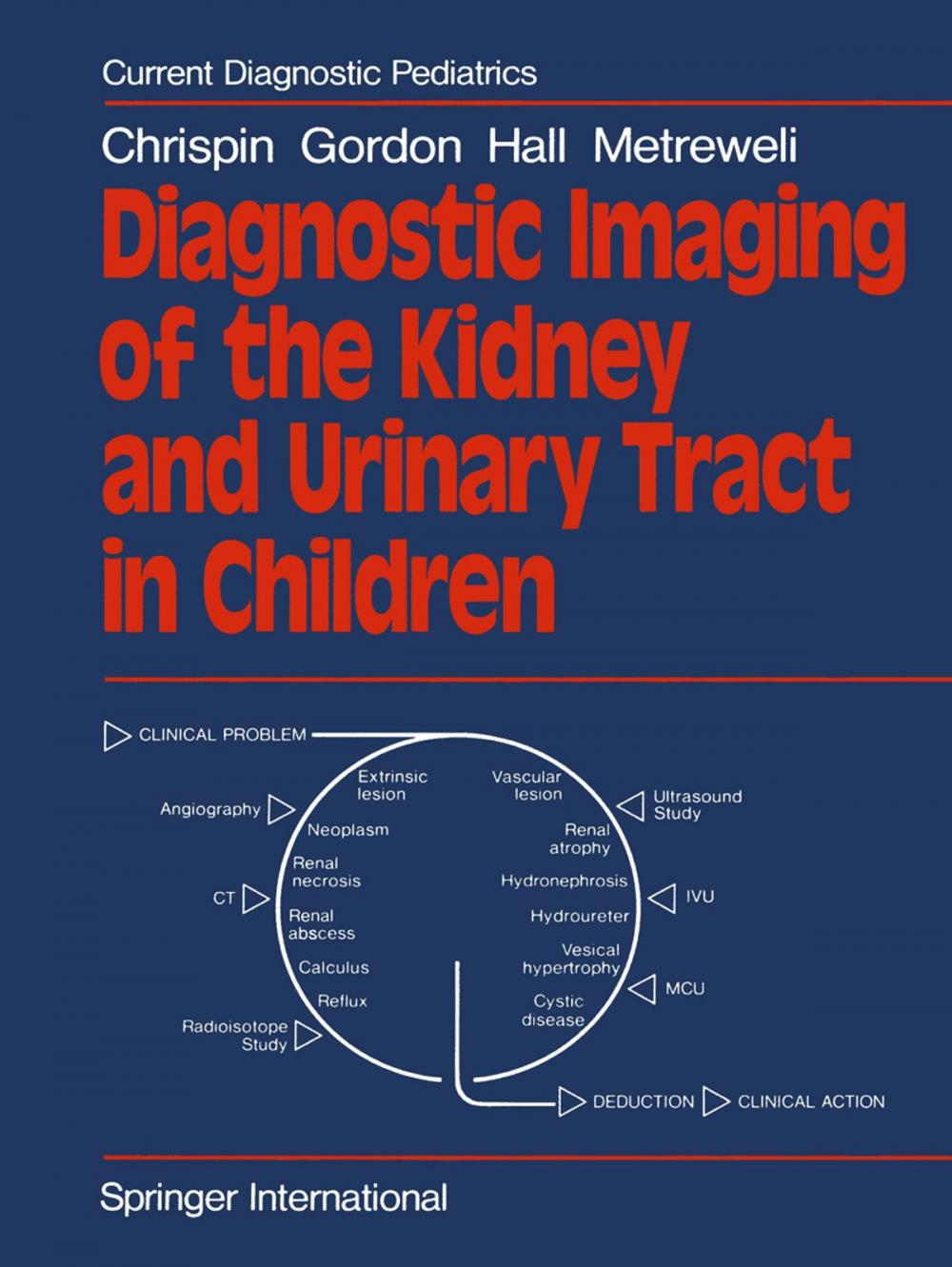 Big bigCover of Diagnostic Imaging of the Kidney and Urinary Tract in Children
