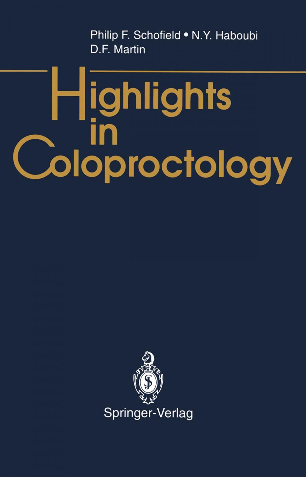 Big bigCover of Highlights in Coloproctology
