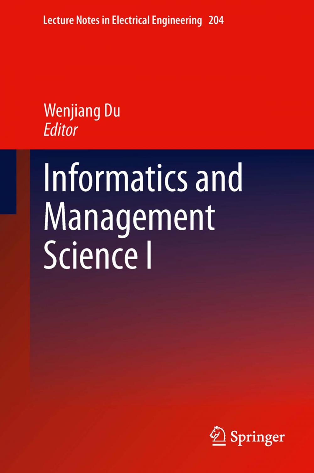 Big bigCover of Informatics and Management Science I