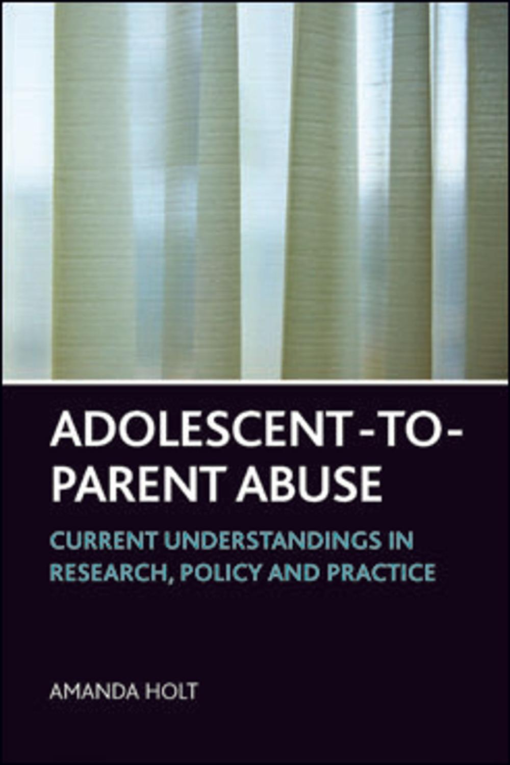 Big bigCover of Adolescent-to-parent abuse