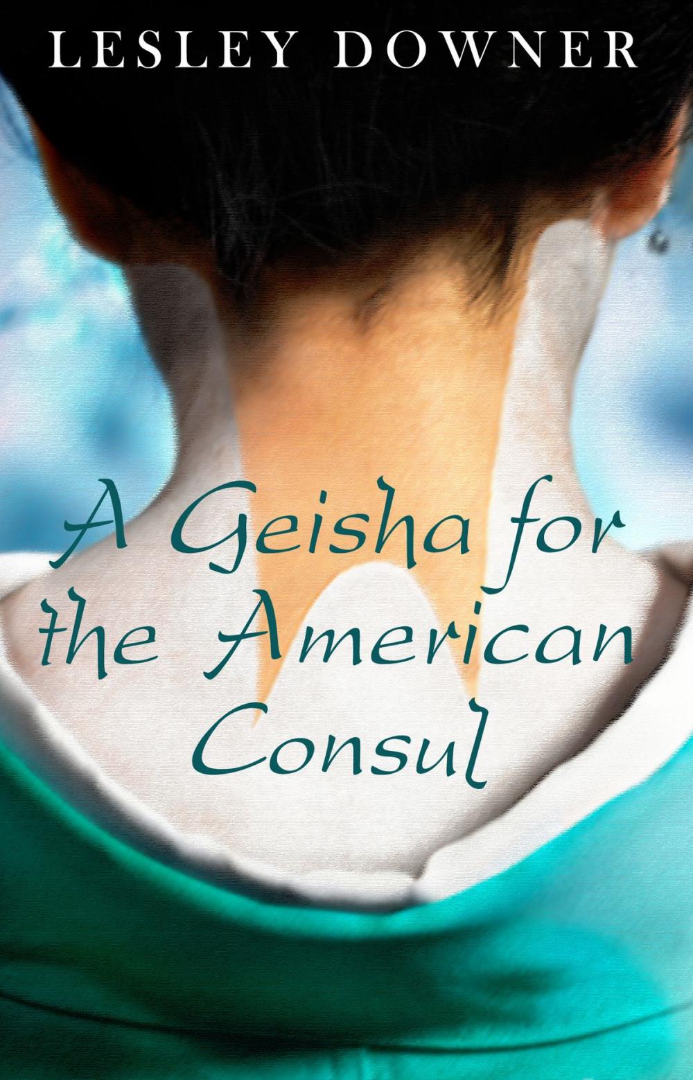 Big bigCover of A Geisha for the American Consul (a short story)