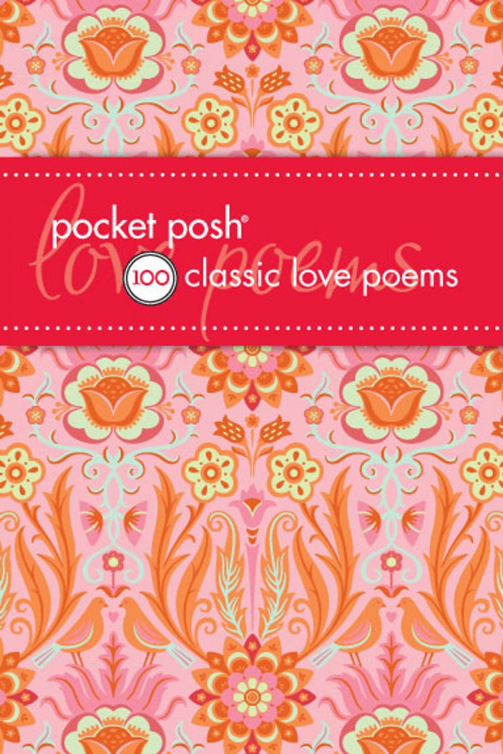 Big bigCover of Pocket Posh 100 Classic Love Poems