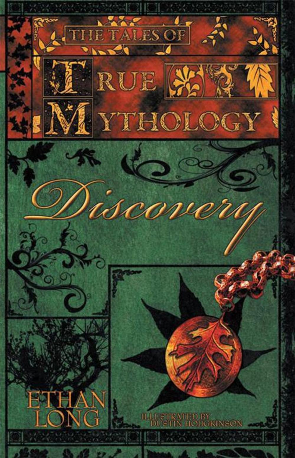 Big bigCover of The Tales of True Mythology Discovery