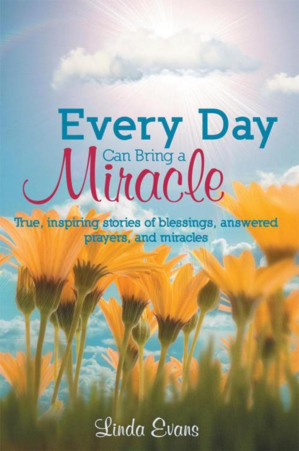 Big bigCover of Every Day Can Bring a Miracle