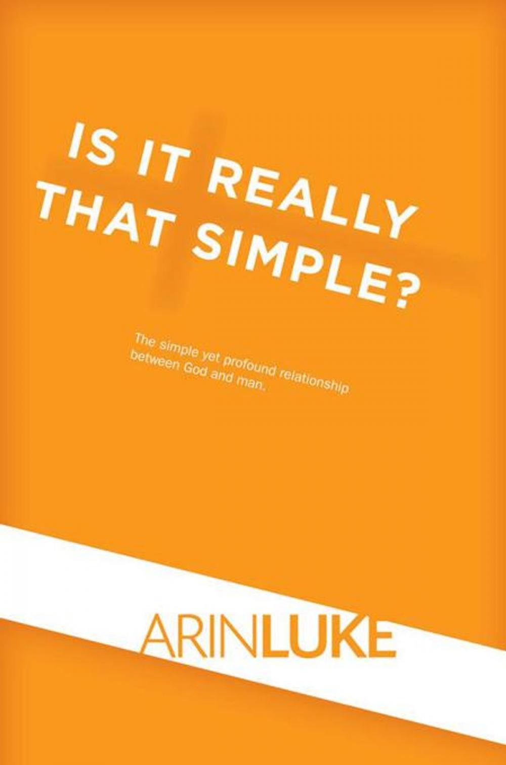 Big bigCover of Is It Really That Simple?