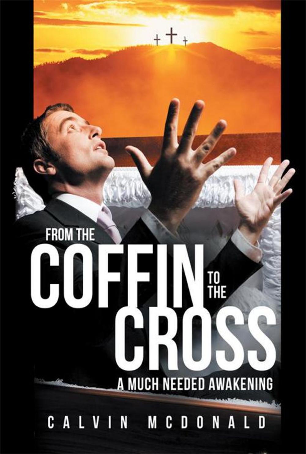 Big bigCover of From the Coffin to the Cross