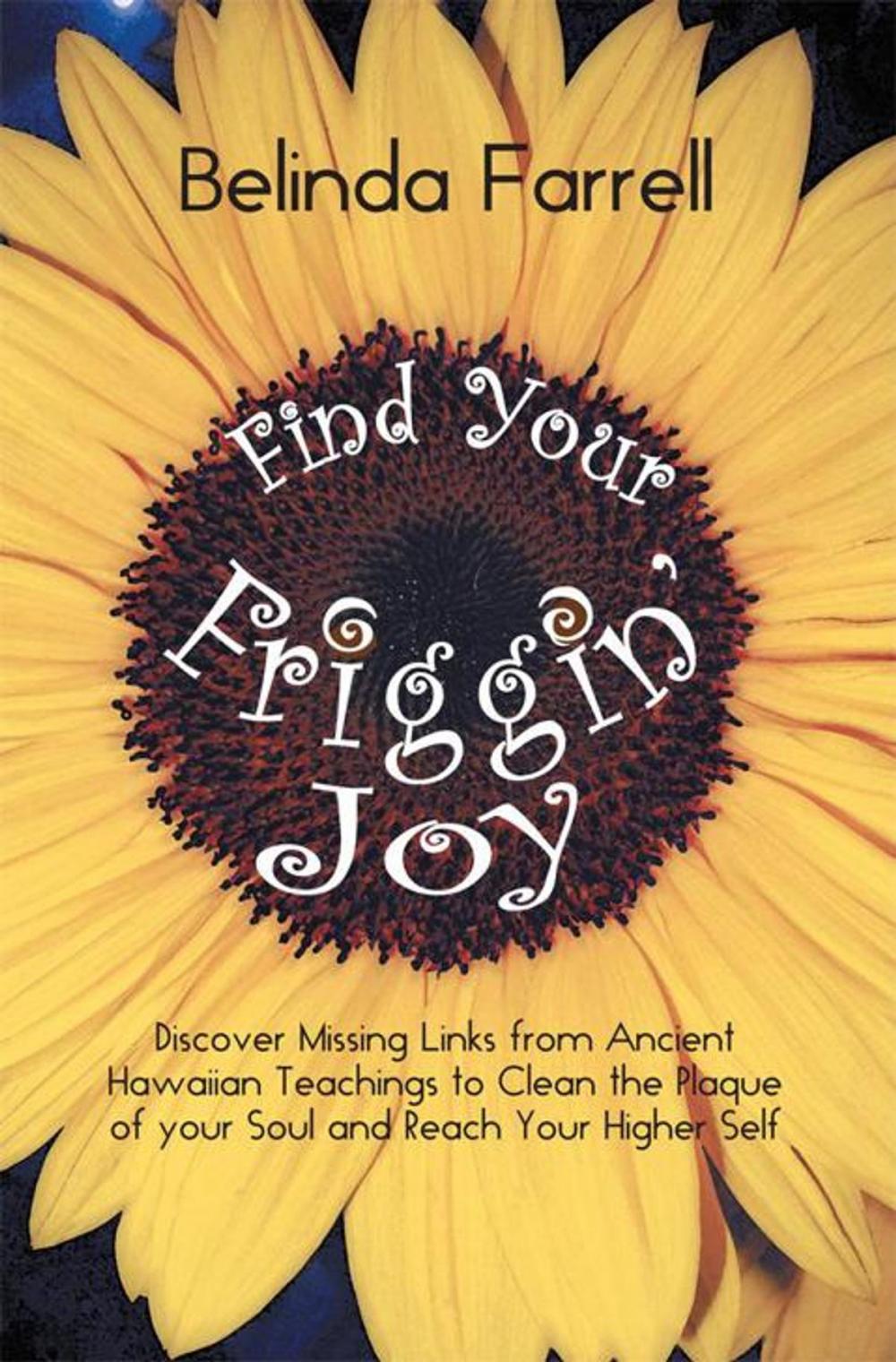 Big bigCover of Find Your Friggin' Joy