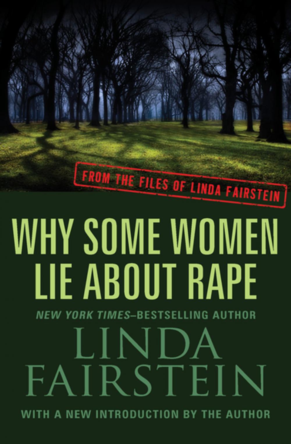 Big bigCover of Why Some Women Lie About Rape