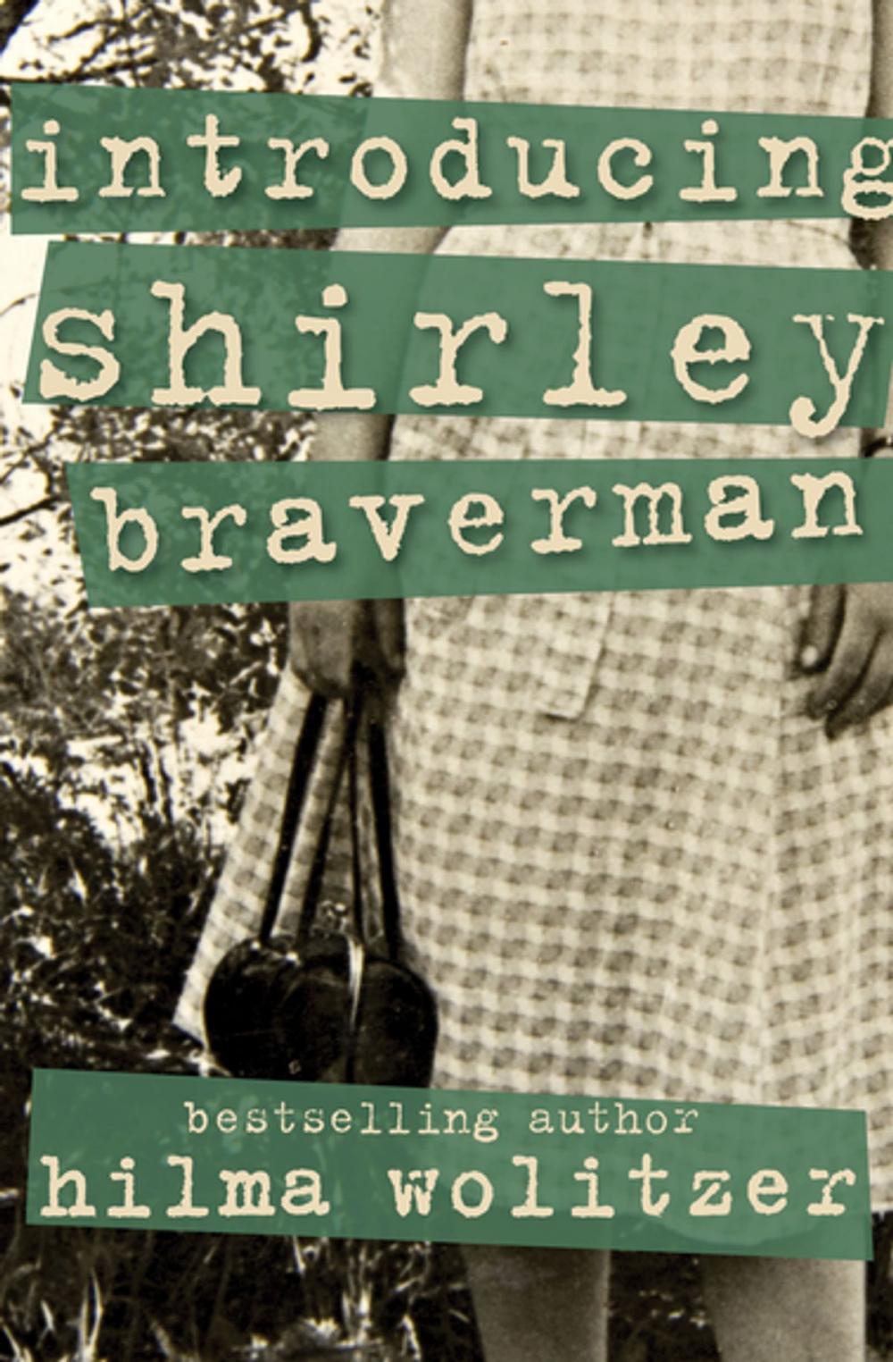 Big bigCover of Introducing Shirley Braverman