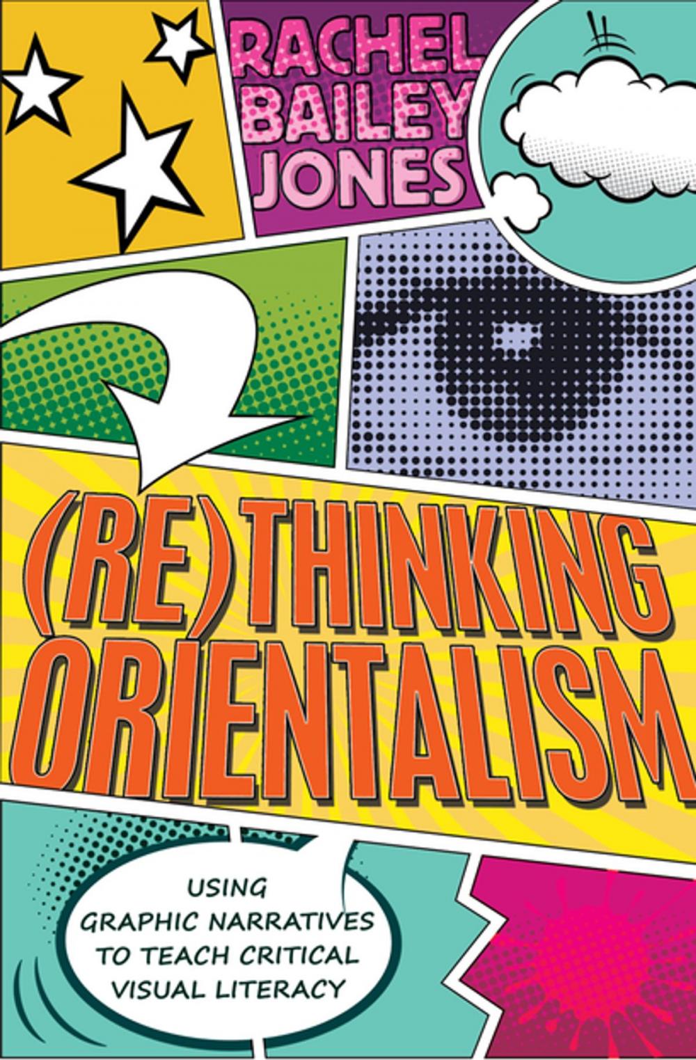 Big bigCover of (Re)thinking Orientalism