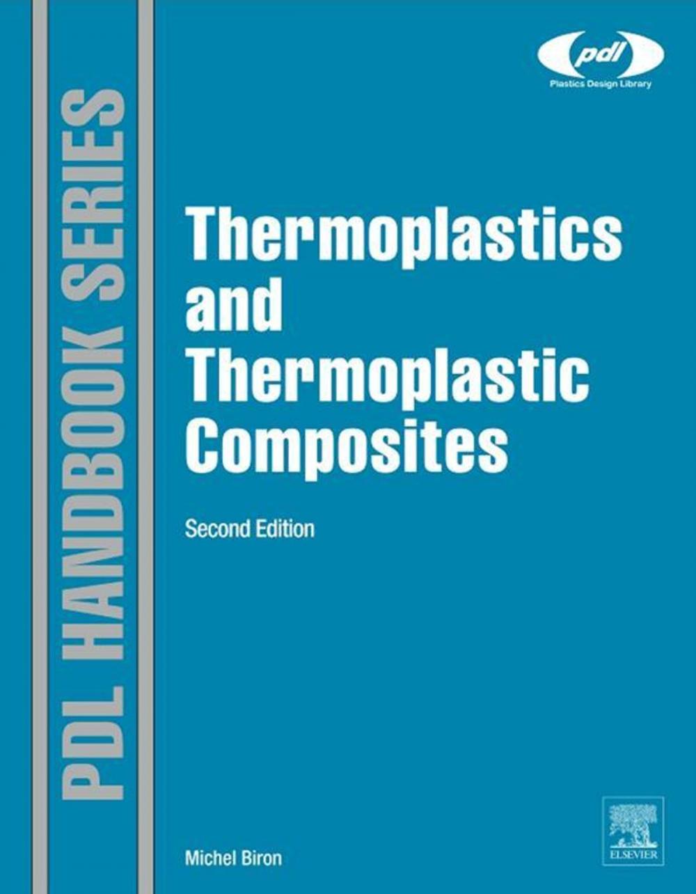 Big bigCover of Thermoplastics and Thermoplastic Composites