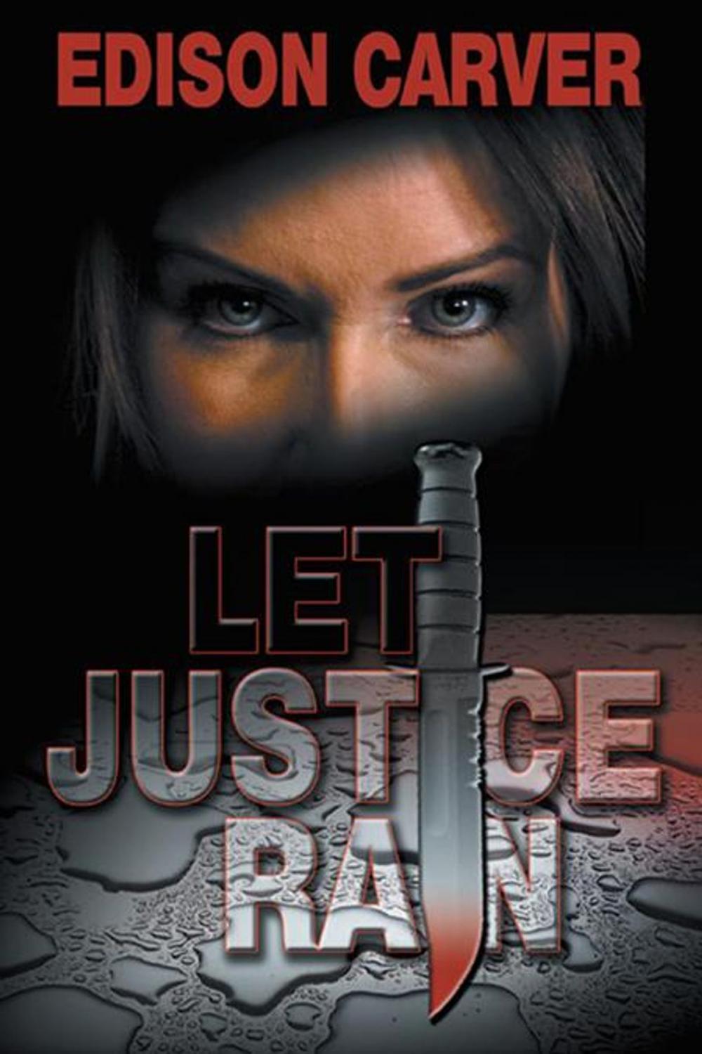 Big bigCover of Let Justice Rain