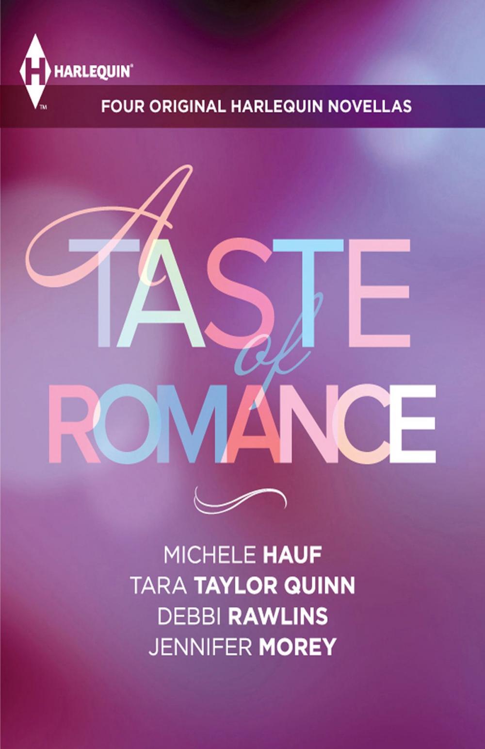 Big bigCover of A Taste of Romance: Four Original Harlequin Novellas