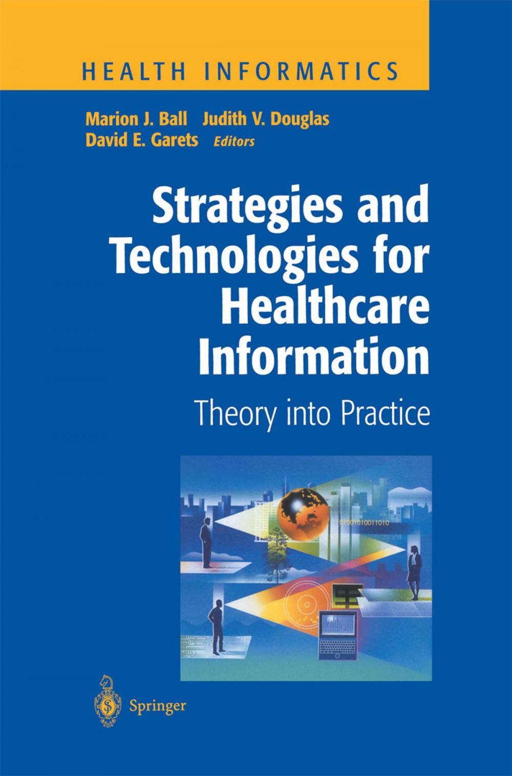 Big bigCover of Strategies and Technologies for Healthcare Information