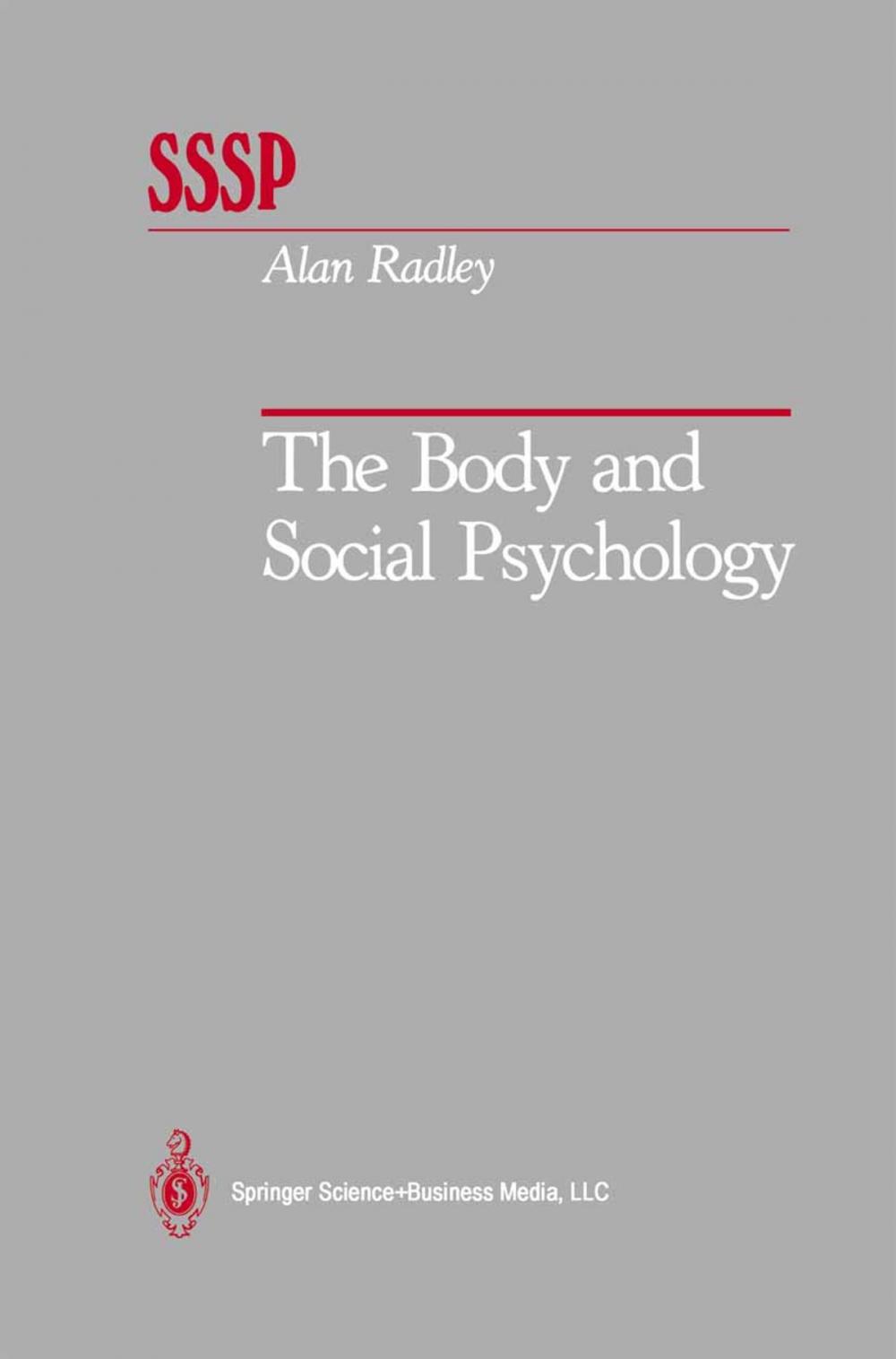 Big bigCover of The Body and Social Psychology