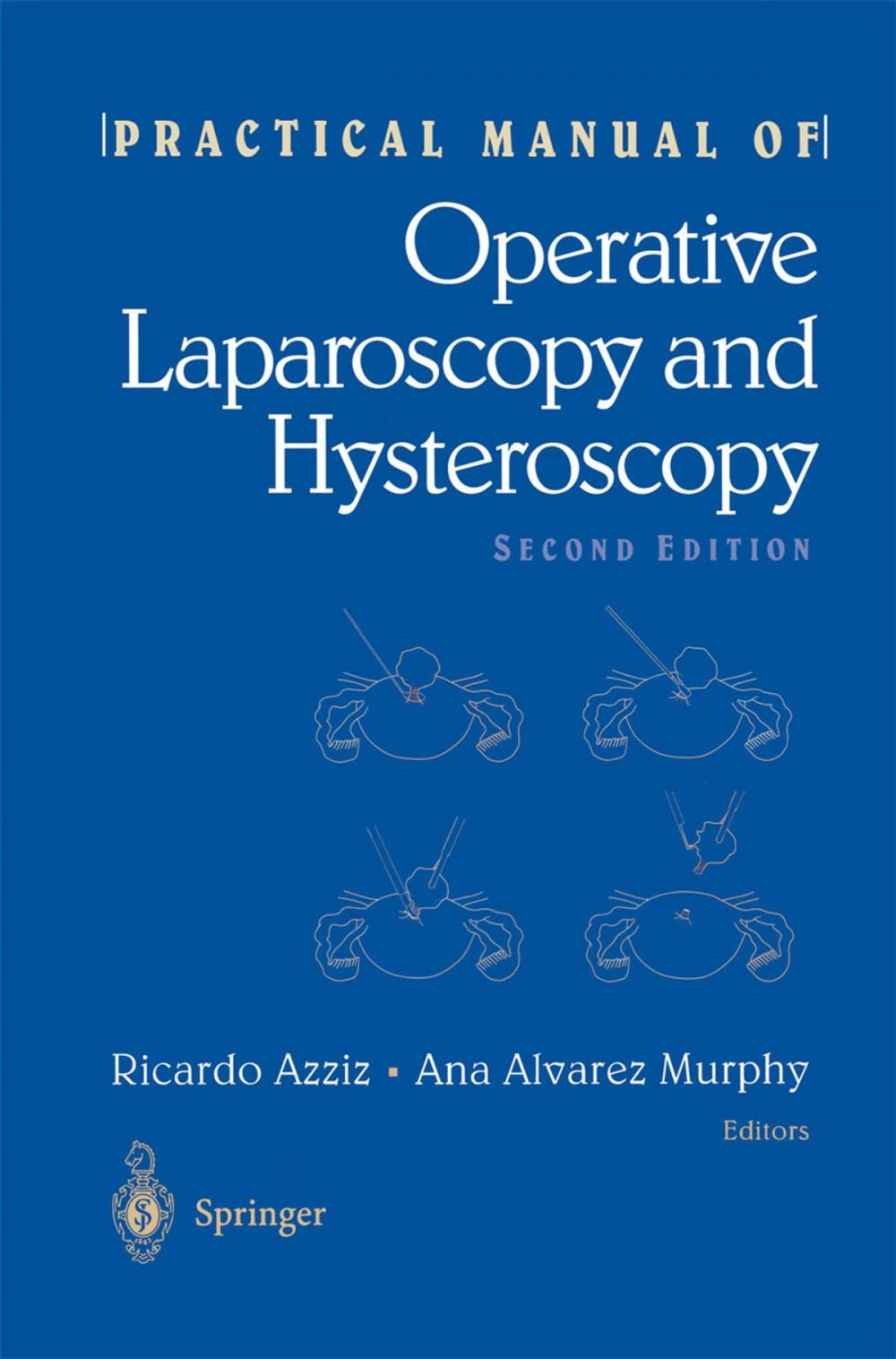 Big bigCover of Practical Manual of Operative Laparoscopy and Hysteroscopy