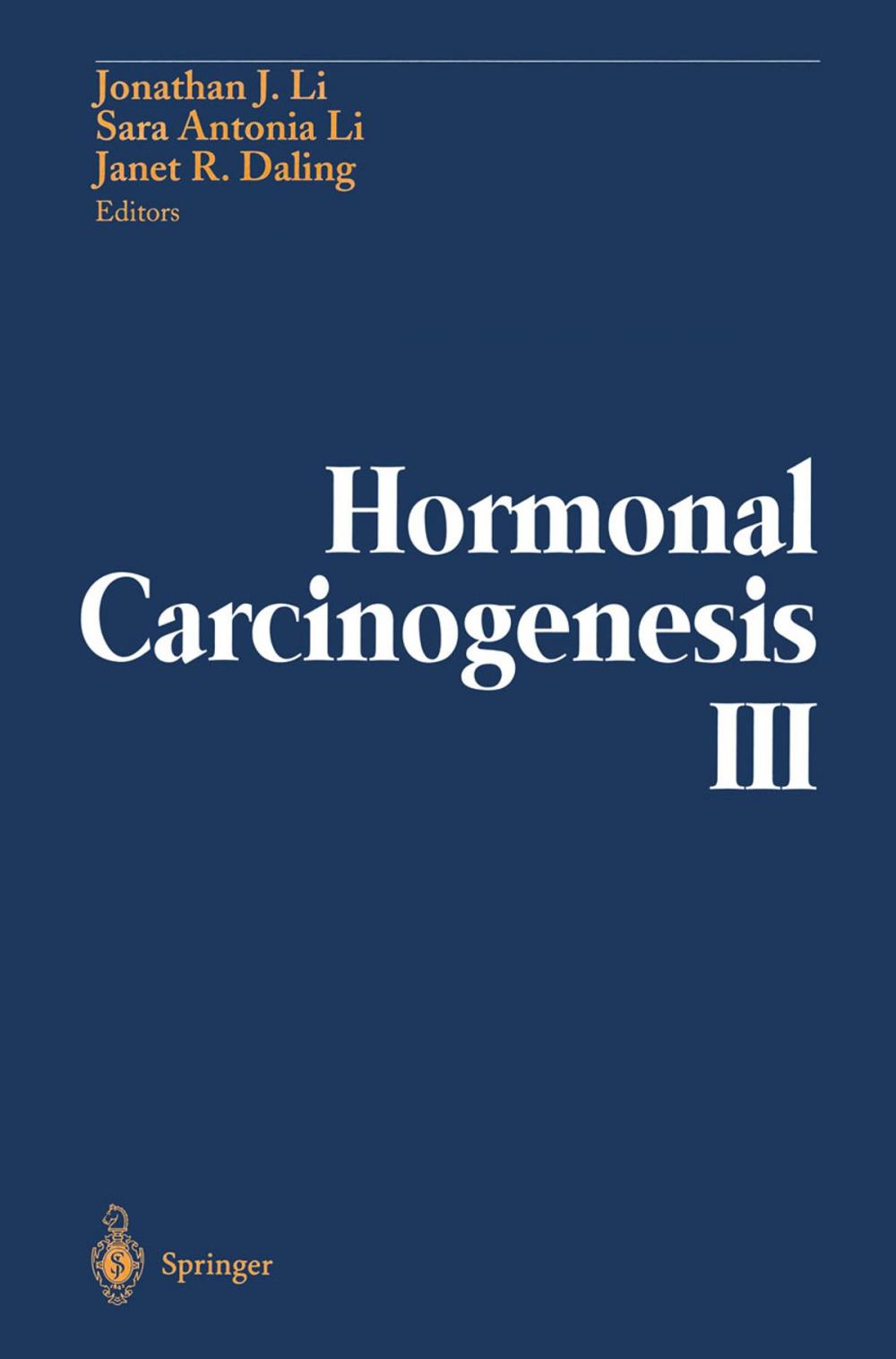 Big bigCover of Hormonal Carcinogenesis III