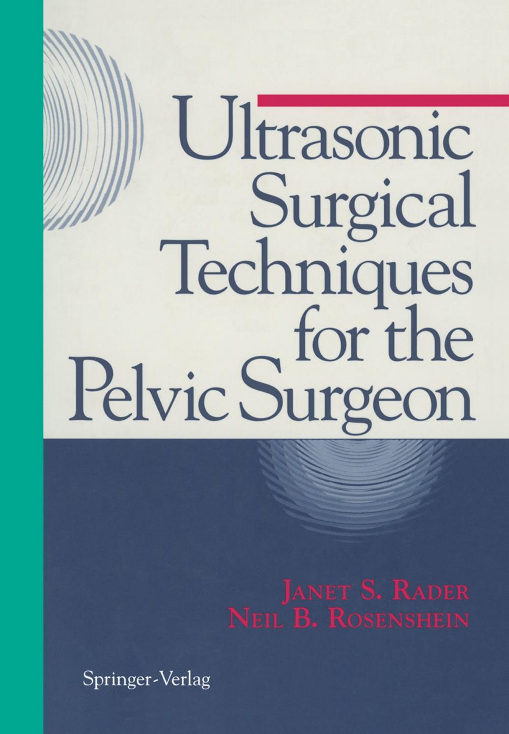 Big bigCover of Ultrasonic Surgical Techniques for the Pelvic Surgeon