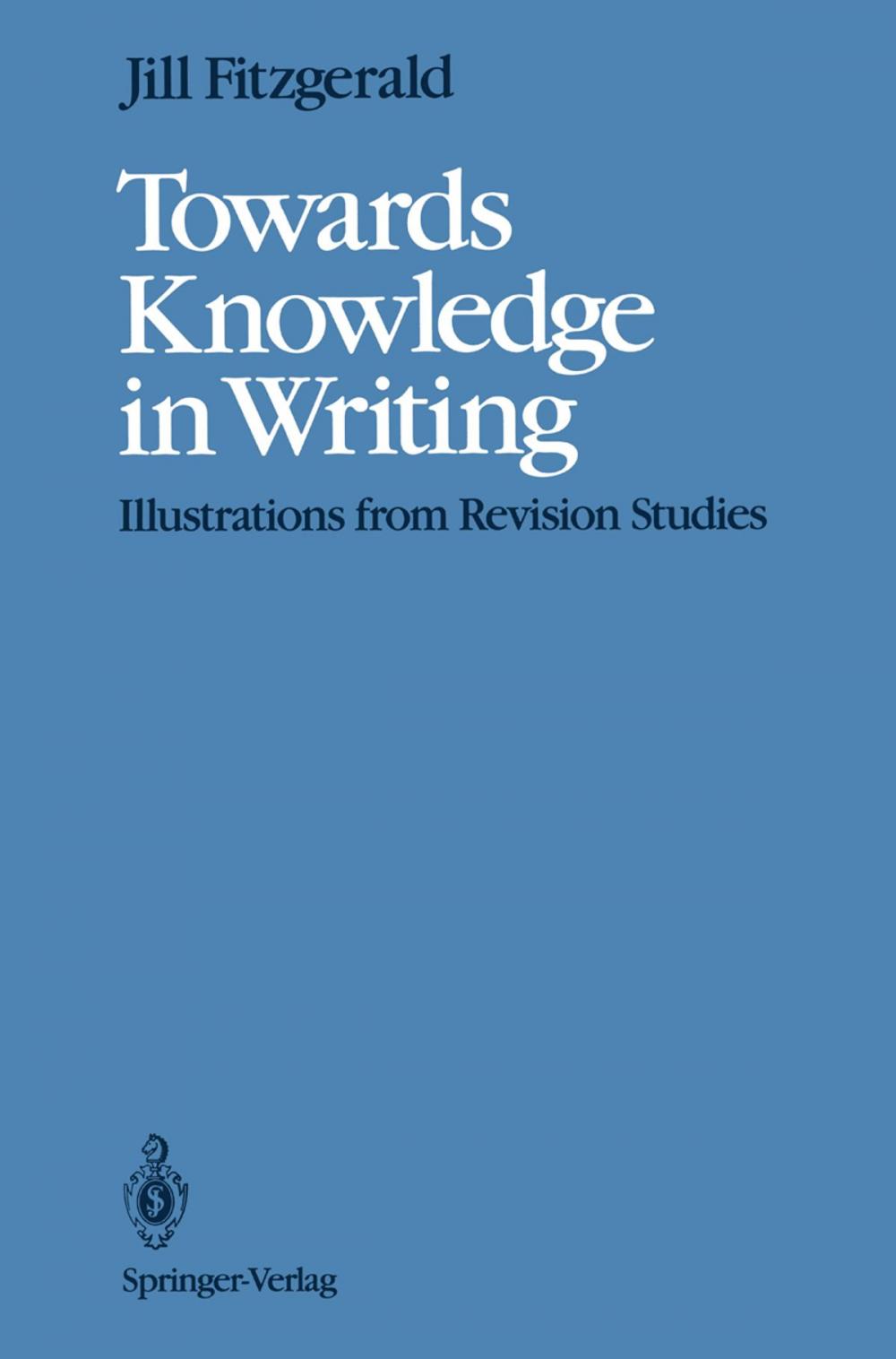 Big bigCover of Towards Knowledge in Writing