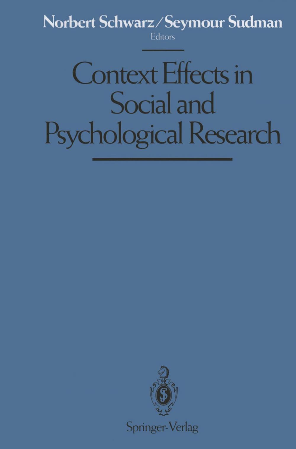 Big bigCover of Context Effects in Social and Psychological Research