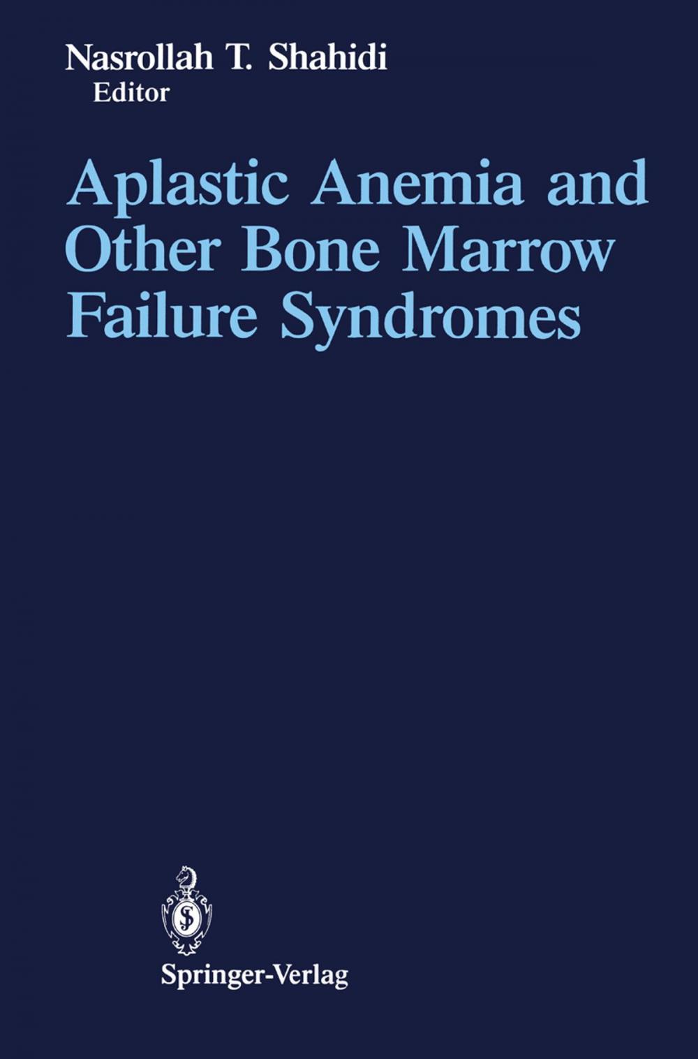 Big bigCover of Aplastic Anemia and Other Bone Marrow Failure Syndromes