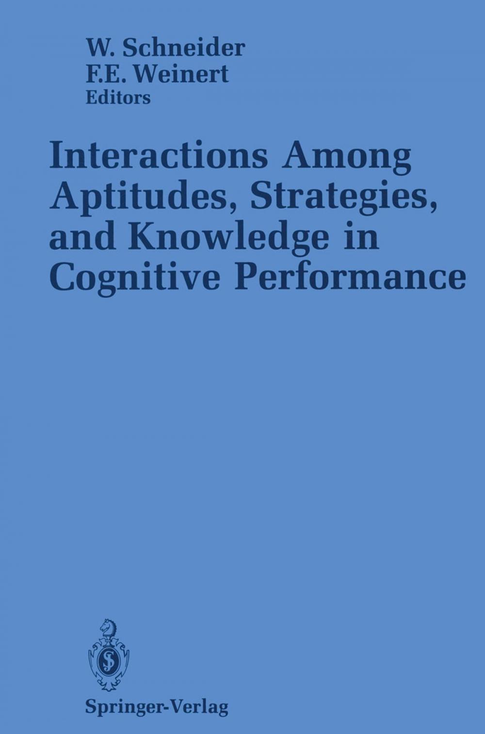 Big bigCover of Interactions Among Aptitudes, Strategies, and knowledge in Cognitive Performance