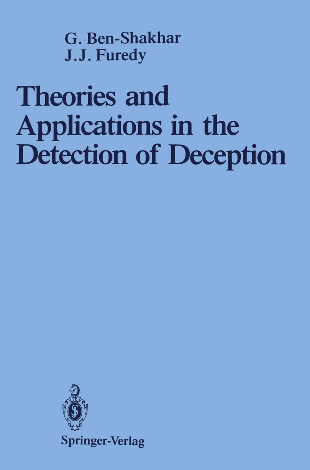 Big bigCover of Theories and Applications in the Detection of Deception