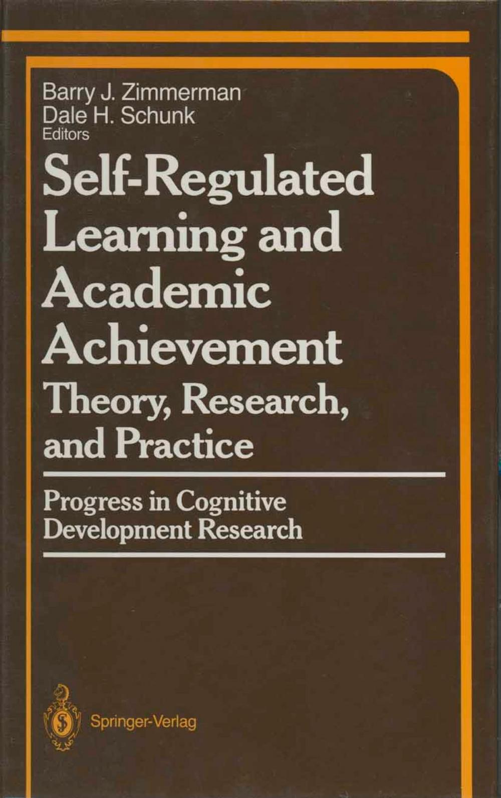 Big bigCover of Self-Regulated Learning and Academic Achievement