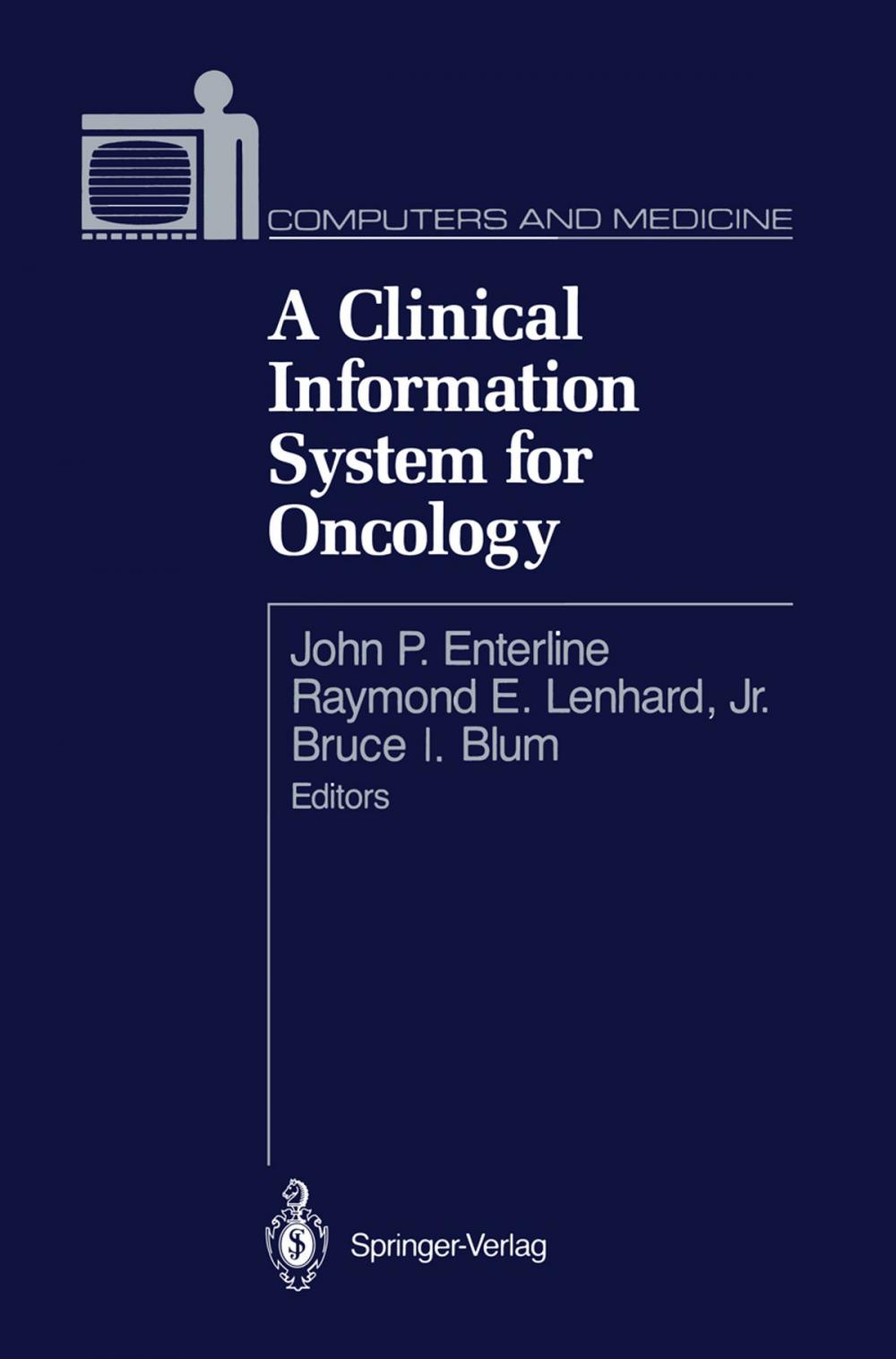 Big bigCover of A Clinical Information System for Oncology