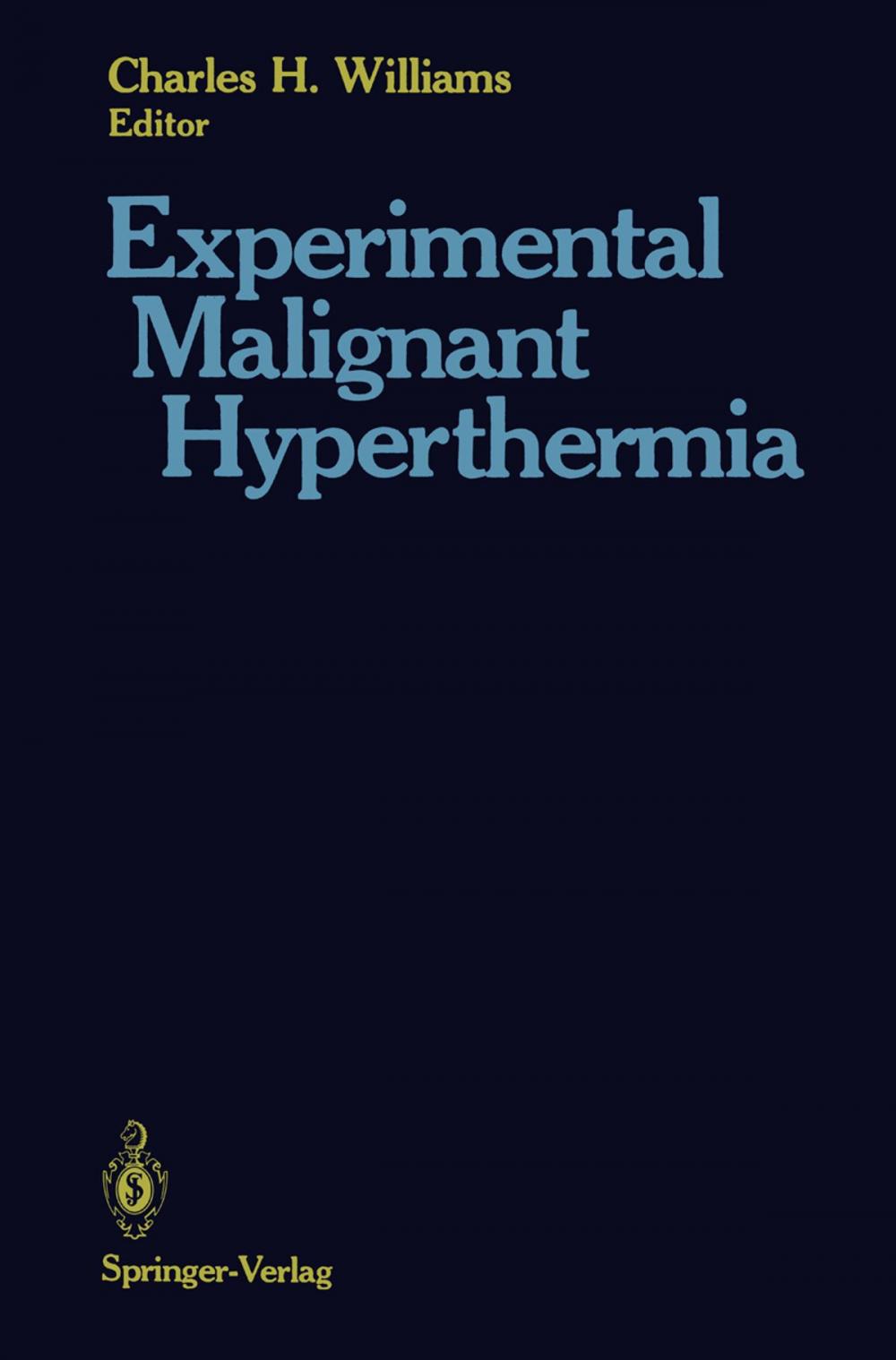 Big bigCover of Experimental Malignant Hyperthermia