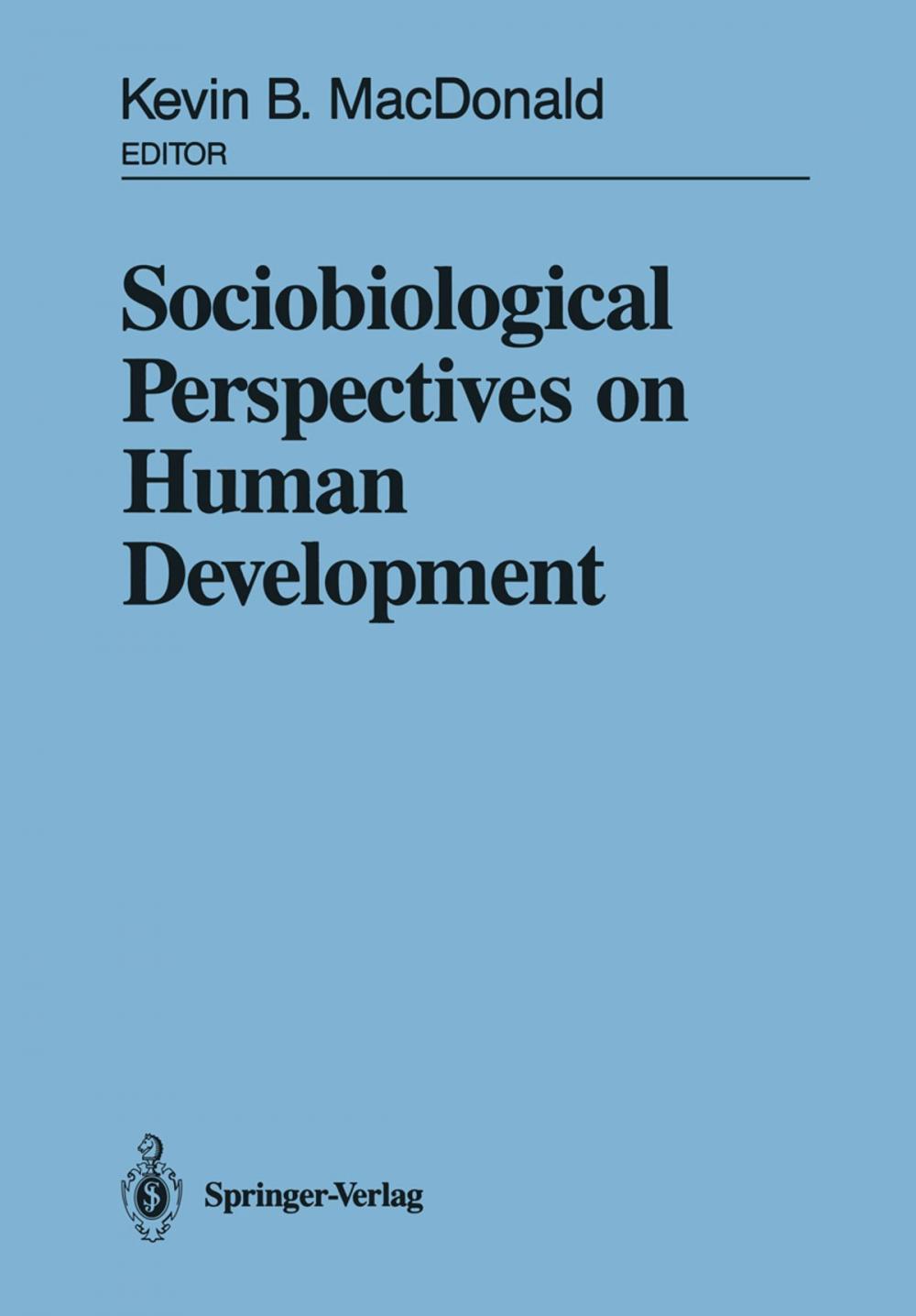 Big bigCover of Sociobiological Perspectives on Human Development