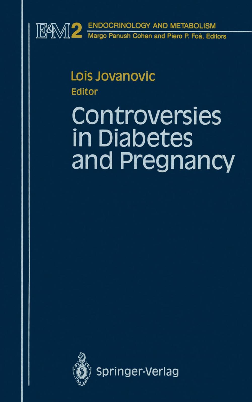 Big bigCover of Controversies in Diabetes and Pregnancy