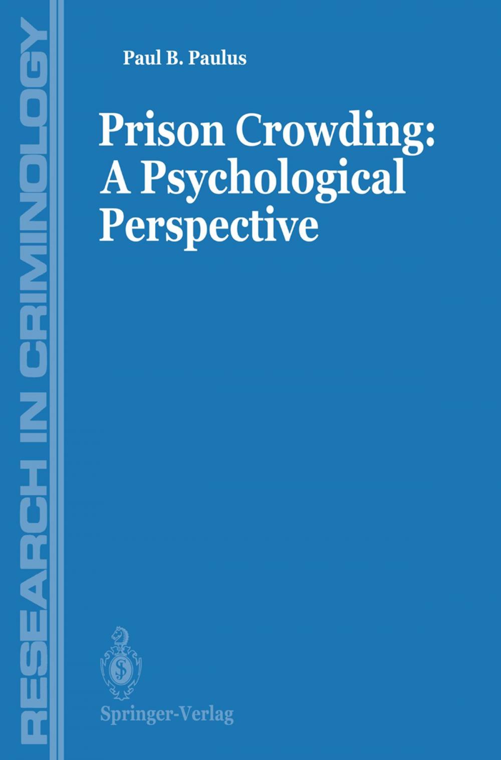 Big bigCover of Prisons Crowding: A Psychological Perspective