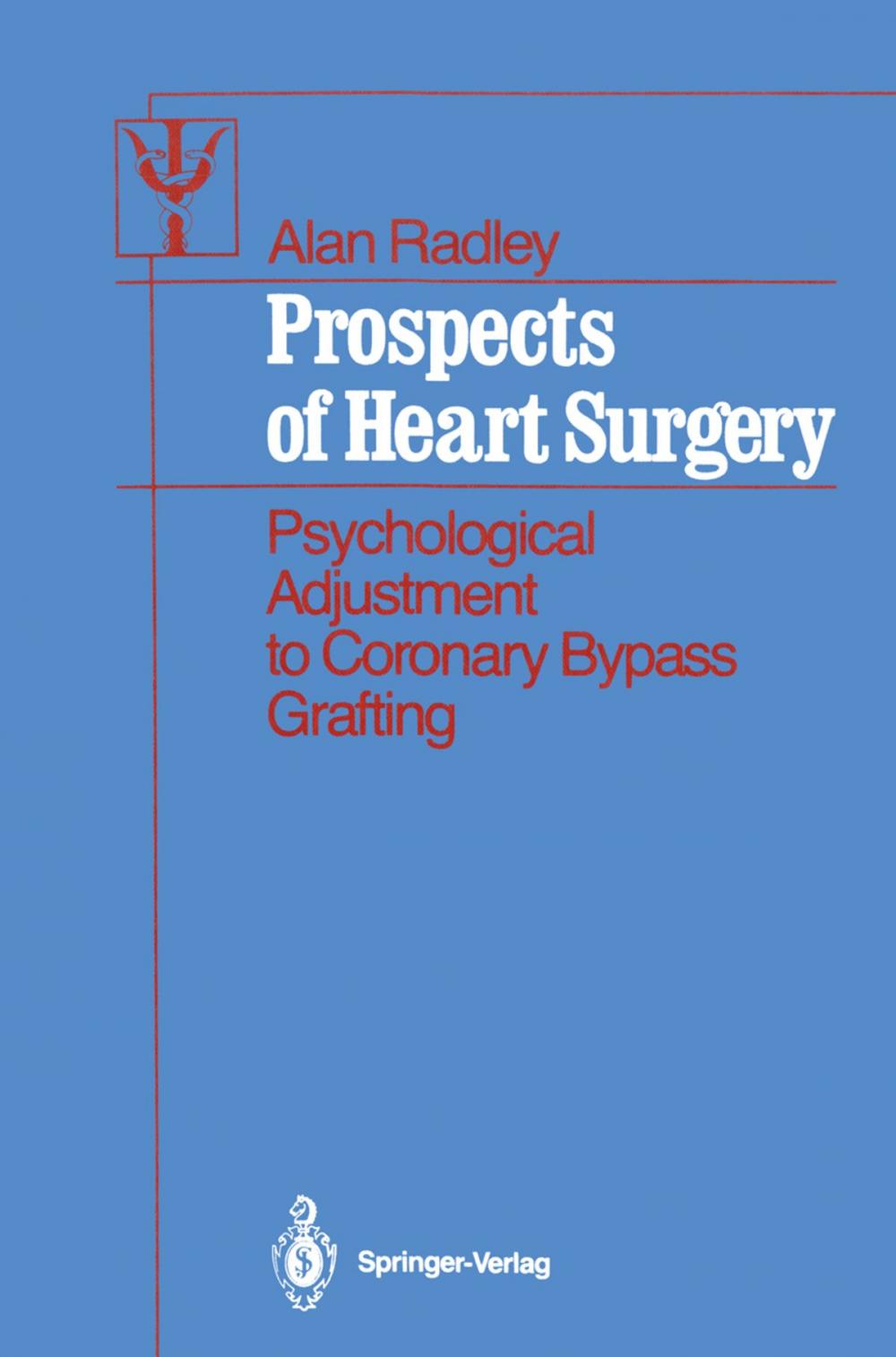 Big bigCover of Prospects of Heart Surgery