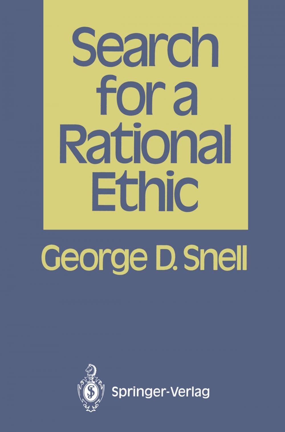 Big bigCover of Search for a Rational Ethic