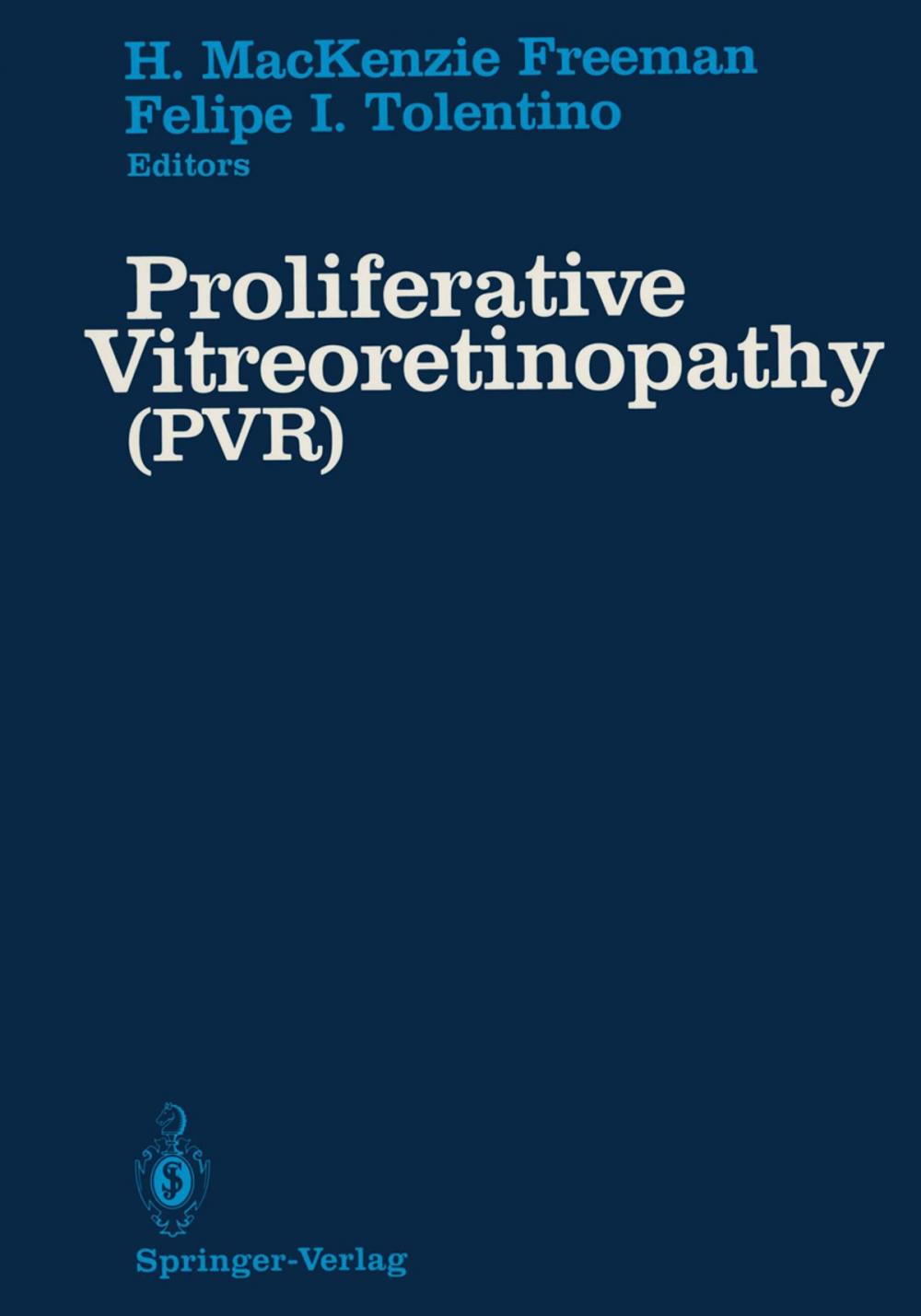 Big bigCover of Proliferative Vitreoretinopathy (PVR)