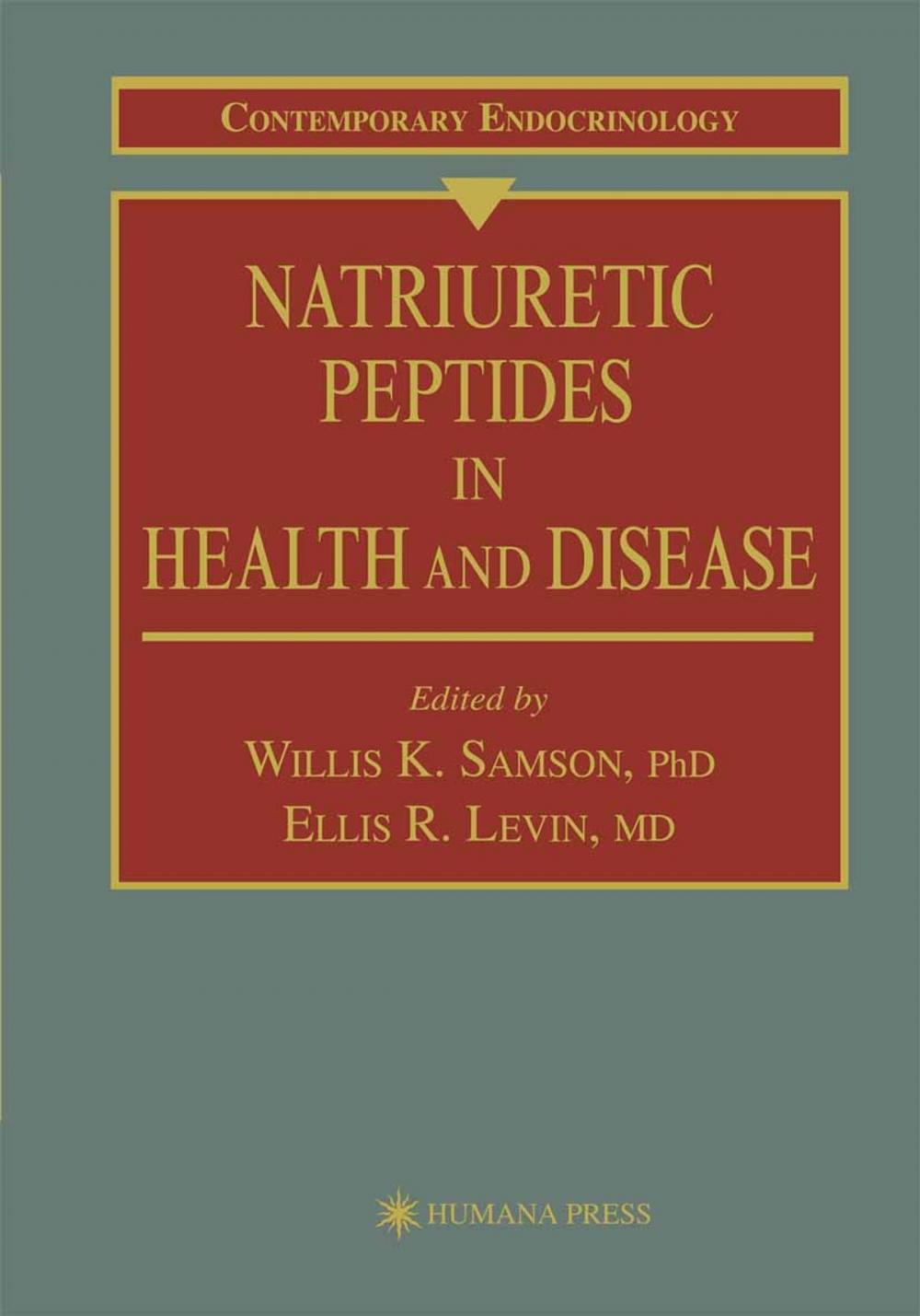 Big bigCover of Natriuretic Peptides in Health and Disease